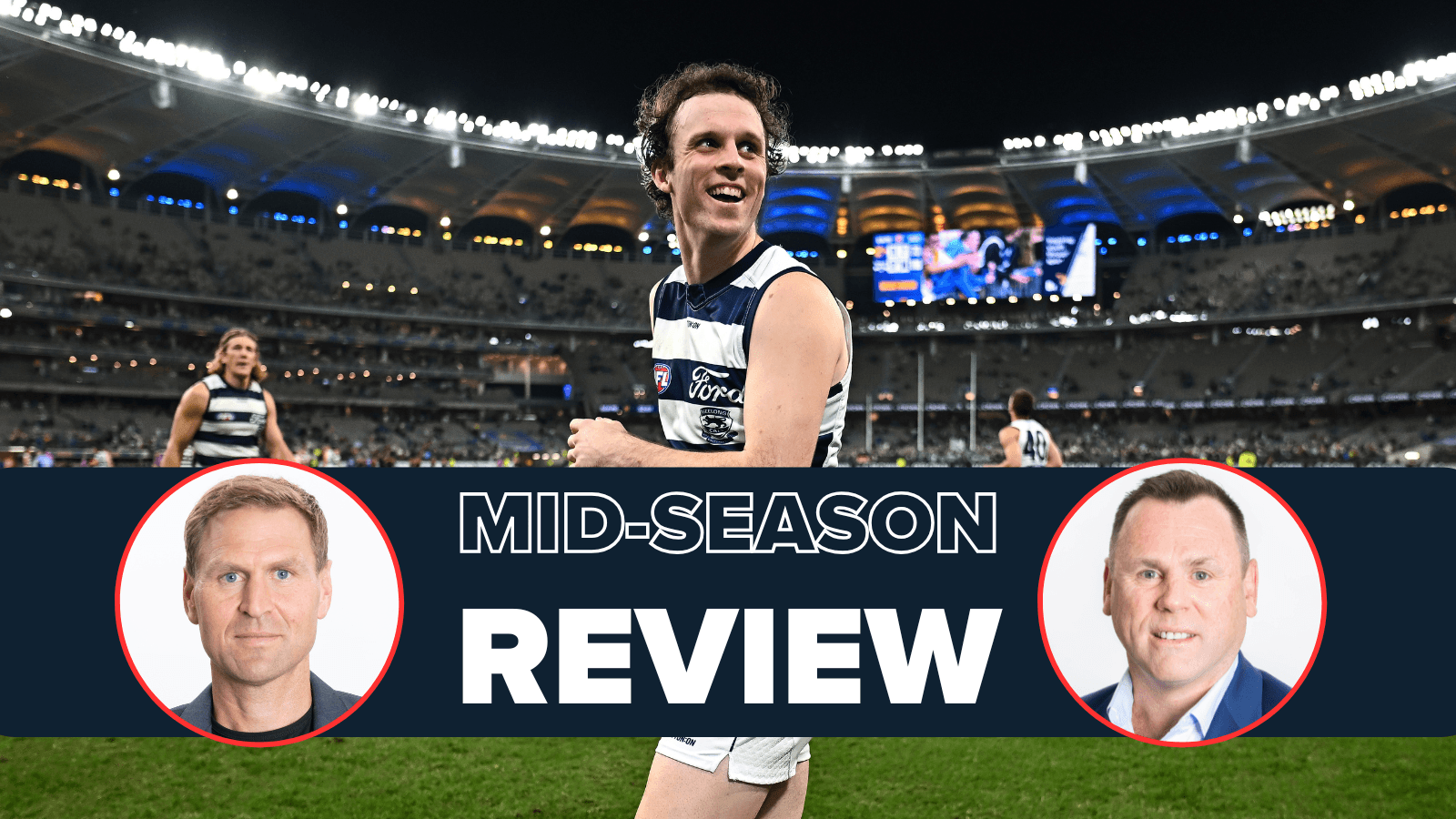 Mid-season review: Why Geelong will be there again