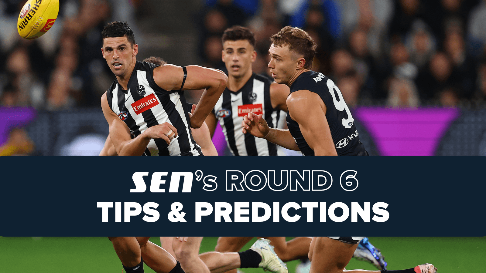 Who wins & why? Tips & predictions for Round 6, 2026