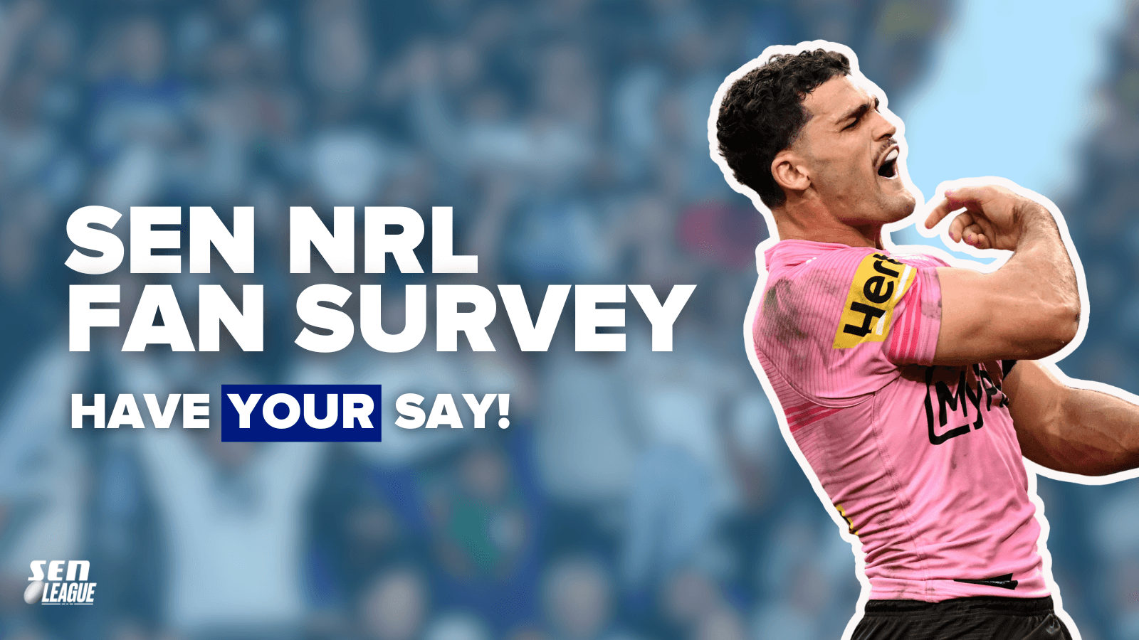Have Your Say: 2026 NRL Fan Survey is LIVE!